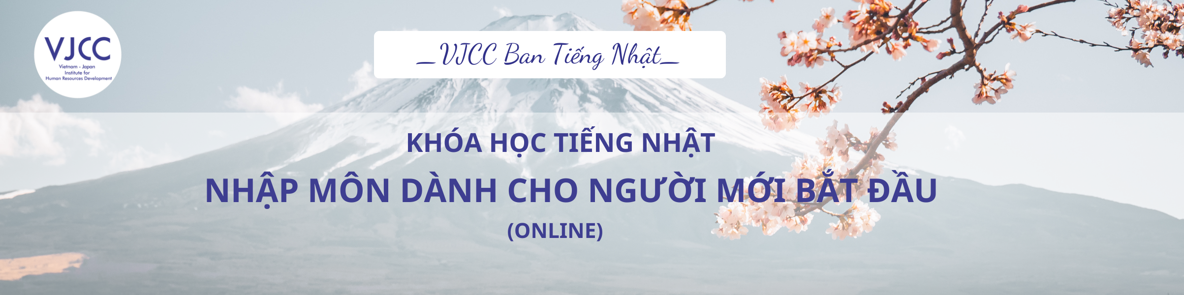 KHÓA HỌC NHẬP MÔN TIẾNG NHẬT dành cho người mới bắt đầu (ONLINE)